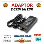 Adaptor DC 12V 6A 72W (Standard Quality)